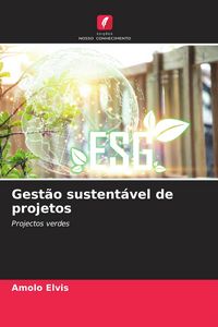 Produktbild: Gest&atilde;o sustent&aacute;vel de projetos