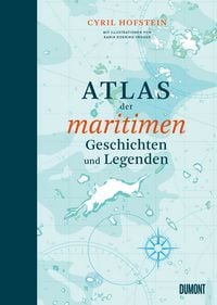Produktbild: Atlas der maritimen Geschichten und Legenden
