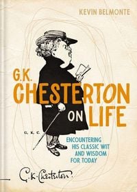 Produktbild: G. K. Chesterton on Life