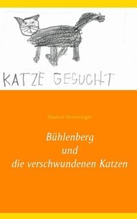 Produktbild: B&uuml;hlenberg und die verschwundenen Katzen
