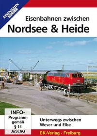 Produktbild: Eisenbahnen zwischen Nordsee und Heide