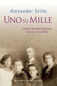 Produktbild: Uno su mille. Cinque famiglie ebraiche durante il fascismo