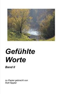 Produktbild: Gef&uuml;hlte Worte Band II