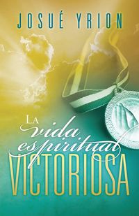 Produktbild: El La Vida Espiritual Victoriosa