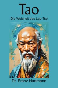 Produktbild: Tao - Die Weisheit des Lao-Tse