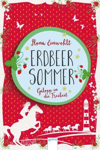 Produktbild: Erdbeersommer (3). Galopp in die Freiheit