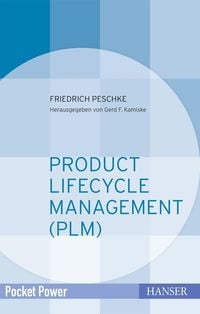 Bild vom Artikel Product Lifecycle Management (PLM) vom Autor Friedrich Peschke