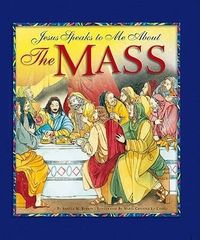 Produktbild: Jesus Speaks to Me about the Mass