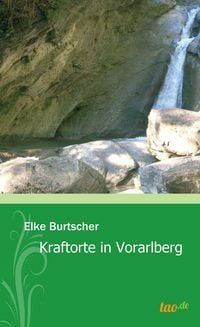 Produktbild: Kraftorte in Vorarlberg