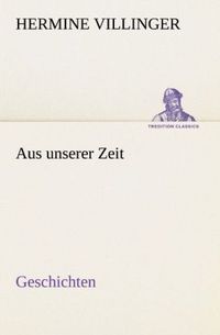 Produktbild: Aus unserer Zeit - Geschichten