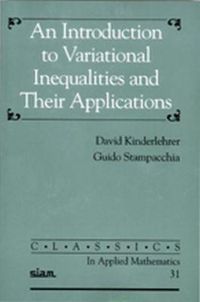 Produktbild: An Introduction to Variational Inequalities and Their Applications