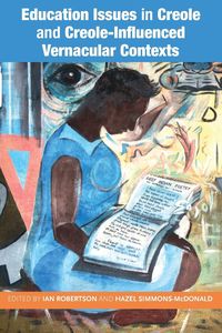 Produktbild: Education Issues in Creole and Creole-Influenced Vernacular Contexts