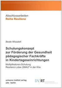 Produktbild: Schulungskonzept zur F&ouml;rderung der Gesundheit p&auml;dagogischer Fachkr&auml;fte in Kindertageseinrichtungen