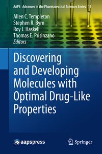 Produktbild: Discovering and Developing Molecules with Optimal Drug-Like Properties
