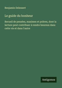 Produktbild: Le guide du bonheur