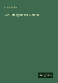 Produktbild: Der Gefangene der Aimar&agrave;s