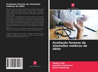 Produktbild: Avalia&ccedil;&atilde;o forense de atestados m&eacute;dicos de &oacute;bito