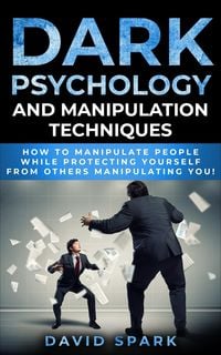 Produktbild: Dark Psychology and Manipulation Techniques