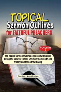 Produktbild: Topical Sermon Outlines for Faithful Preachers Vol 2.