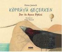 Produktbild: K&ouml;pr&uuml;y&uuml; Gecerken Dev Ile Ayinin &Ouml;yk&uuml;s&uuml;
