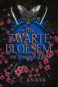 Produktbild: De Zwarte Bloesem (De Genezer Serie, #2)