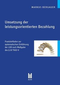 Produktbild: Umsetzung der leistungsorientierten Bezahlung