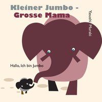 Produktbild: Kleiner Jumbo - gro&szlig;e Mama