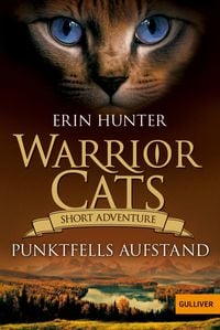 Bild vom Artikel Warrior Cats - Short Adventure - Punktfells Aufstand vom Autor Erin Hunter