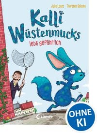 Produktbild: Kalli W&uuml;stenmucks lebt gef&auml;hrlich (Band 3)
