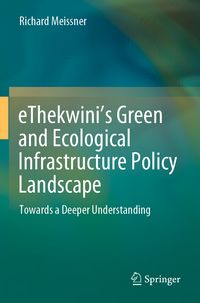 Produktbild: EThekwini&rsquo;s Green and Ecological Infrastructure Policy Landscape