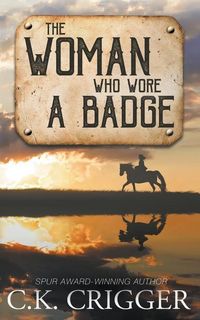 Produktbild: The Woman Who Wore a Badge