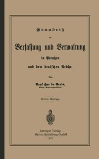 Produktbild: Grundrisz der Verfassung und Verwaltung in Preu&szlig;en und dem Deutschen Reiche