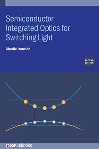 Produktbild: Semiconductor Integrated Optics for Switching Light (Second Edition)