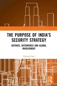 Produktbild: The Purpose of India's Security Strategy