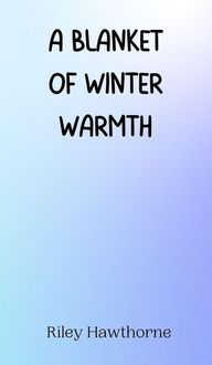 Produktbild: A Blanket of Winter Warmth