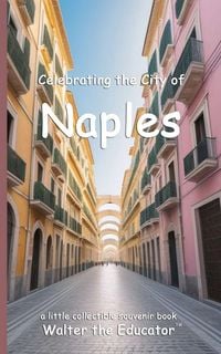 Produktbild: Celebrating the City of Naples