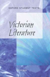 Produktbild: Croft, S: Oxford Student Texts: Victorian Literature