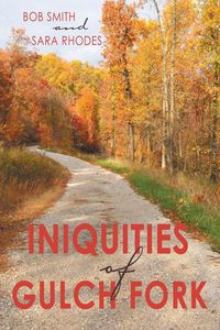 Produktbild: Iniquities of Gulch Fork