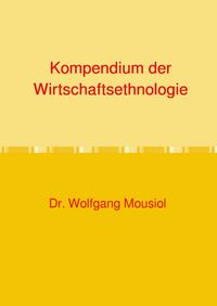 Produktbild: Kompendium der Wirtschaftsethnologie
