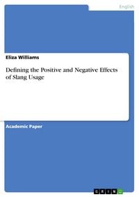 Produktbild: Defining the Positive and Negative Effects of Slang Usage