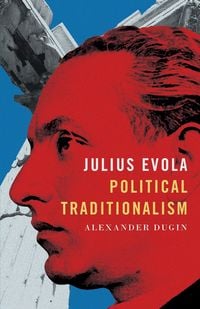 Produktbild: Julius Evola: Political Traditionalism