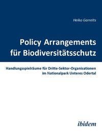 Produktbild: Policy Arrangements f&uuml;r Biodiversit&auml;tsschutz