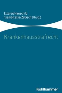Produktbild: Krankenhausstrafrecht