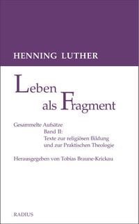 Produktbild: Leben als Fragment, Bd. 2