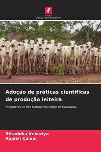 Produktbild: Ado&ccedil;&atilde;o de pr&aacute;ticas cient&iacute;ficas de produ&ccedil;&atilde;o leiteira