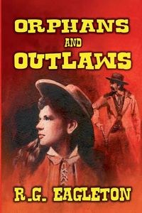 Produktbild: Orphans and Outlaws