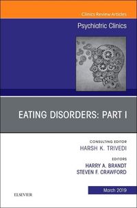 Produktbild: Eating Disorders: Part I, an Issue of Psychiatric Clinics of North America