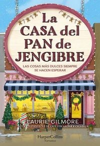 Produktbild: La Casa del Pan de Jengibre (the Gingerbread Bakery - Spanish Edition)