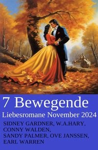 Produktbild: 7 Bewegende Liebesromane November 2024