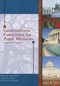 Produktbild: Constitutional Competence for Public Managers: Cases and Commentary